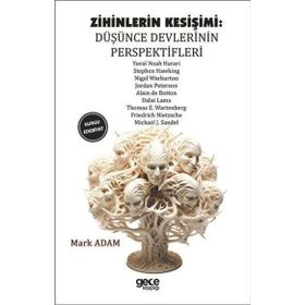 Zihinlerin Kesişimi Düşünce Devlerinin Perspektifleri Gece Kitaplığı
