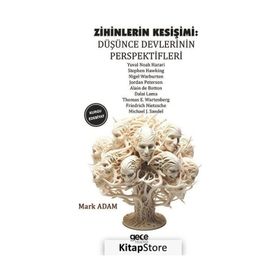 Zihinlerin Kesişimi Düşünce Devlerinin Perspektifleri Gece Kitaplığı