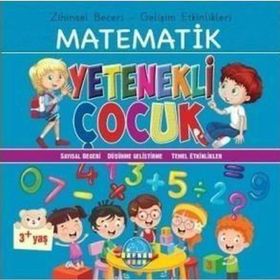 Zihinsel Beceri Gelişim Etkinlikleri Matematik Yetenekli Çocuk 3 - Safkan Kids