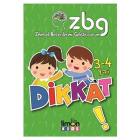 Zihinsel Becerilerimi Geliştiriyorum 3 - 4 Yaş Dikkat - Kolektif