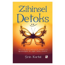 Zihinsel Detoks - Şirin Kartal
