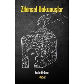 Zihinsel Dokunuşlar - Ender Özdemir