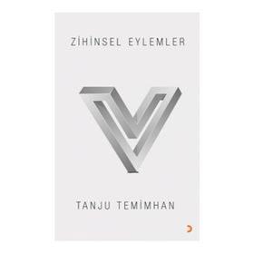 Zihinsel Eylemler - Tanju Temimhan