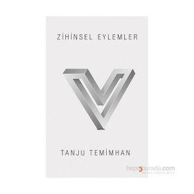 Zihinsel Eylemler - Tanju Temimhan