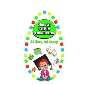 Zihinsel Gelişim Etkinlikleri 40 Soru 40 Cevap - Martı Yayınları