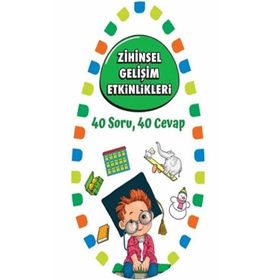 Zihinsel Gelişim Etkinlikleri 40 Soru 40 Cevap - Martı Yayınları