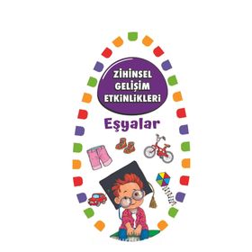 Zihinsel Gelişim Etkinlikleri - Eşyalar - Martı Çocuk Yayınları