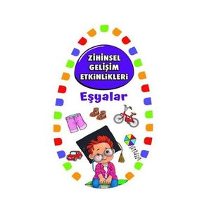 Zihinsel Gelişim Etkinlikleri - Eşyalar - Martı Çocuk Yayınları