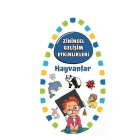 Zihinsel Gelişim Etkinlikleri - Hayvanlar - Kollektif