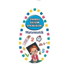 Zihinsel Gelişim Etkinlikleri Matematik Martı Çocuk Yayınları