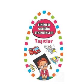 Zihinsel Gelişim Etkinlikleri - Taşıtlar - Kollektif