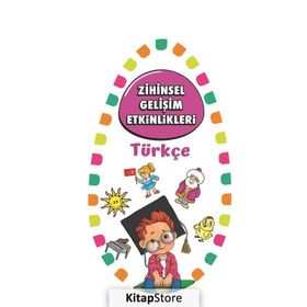 Zihinsel Gelişim Etkinlikleri Türkçe - Kollektif