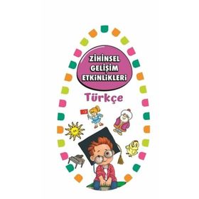 Zihinsel Gelişim Etkinlikleri Türkçe - Kollektif