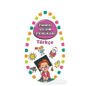 Zihinsel Gelişim Etkinlikleri -Türkçe - Martı Çocuk Yayınları