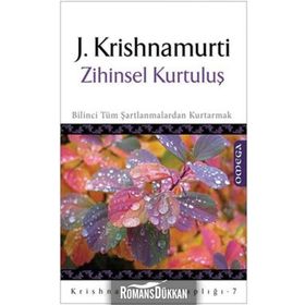 ZIHINSEL KURTULUŞ - J. KRISHNAMURTI