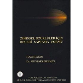 Zihinsel Özürlüler İçin Beceri Saptama Formu - Mustafa Özekes