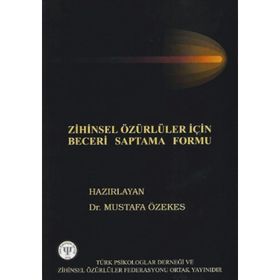 Zihinsel Özürlüler İçin Beceri Saptama Formu - Mustafa Özekes