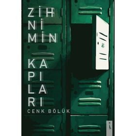 Zihnimin Kapıları - Cenk Bölük