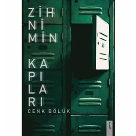 Zihnimin Kapıları - Cenk Bölük