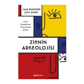 Zihnin Arkeolojisi - Jaak Panksepp Lucy Biven