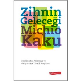 Zihnin Geleceği - Michio Kaku