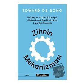 Zihnin Mekanizması - Edward de Bono