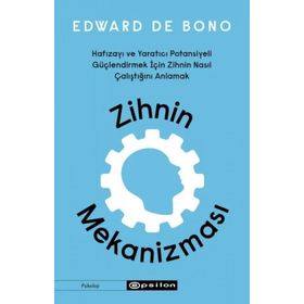 Zihnin Mekanizması - Edward de Bono
