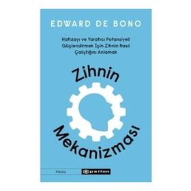 Zihnin Mekanizması - Edward de Bono