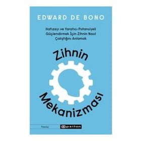 Zihnin Mekanizması - Edward de Bono