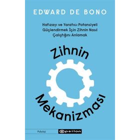 Zihnin Mekanizması - Edward de Bono