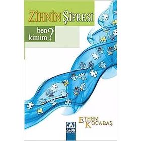 ZIHNIN ŞİFRESİ BEN KIMIM? - ETHEM KOCABAŞ