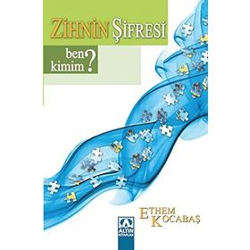 ZIHNIN ŞİFRESİ BEN KIMIM? - ETHEM KOCABAŞ