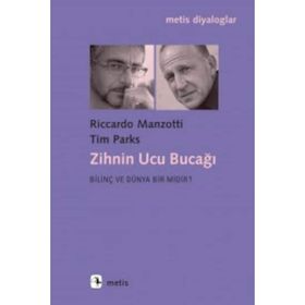 Zihnin Ucu Bucağı - Tim Parks