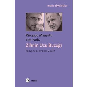 Zihnin Ucu Bucağı - Tim Parks