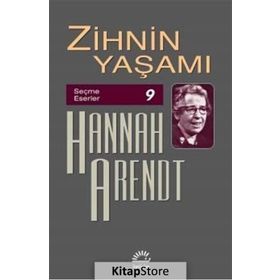 Zihnin Yaşamı - Hannah Arendt