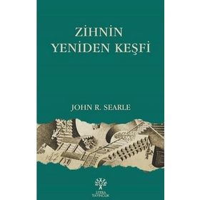 Zihnin Yeniden Keşfi - John R. Searle