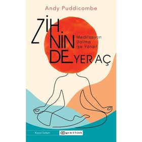 Zihninde Yer Aç - Andy Puddicombe