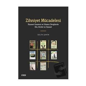 Zihniyet Mücadelesi - Selin Şahin