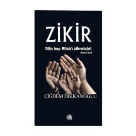 Zikir - Çiğdem Dikkanoğlu