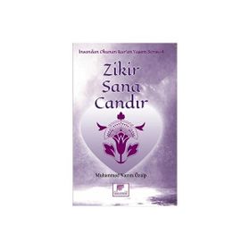 Zikir Sana Candır - Muhammed Nazım Özalp