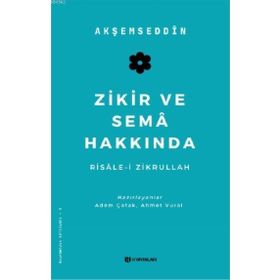 Zikir ve Sema Hakkında H Yayınları