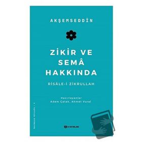 Zikir ve Sema Hakkında H Yayınları