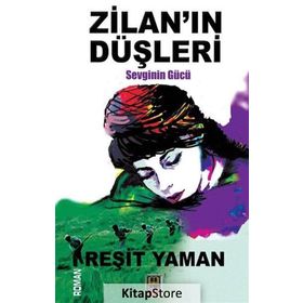 Zilan’ın Düşleri - Reşit Yaman