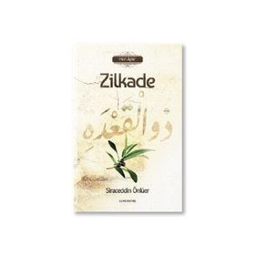 Zilkade - Siraceddin Önlüer