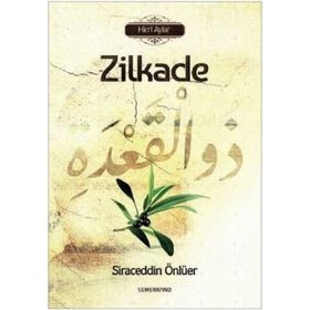 Zilkade - Siraceddin Önlüer
