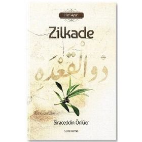 Zilkade - Siraceddin Önlüer