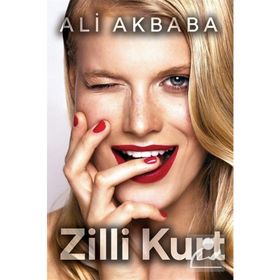 Zilli Kurt - Ali Akbaba