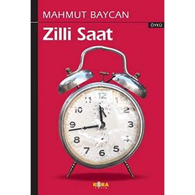 Zilli Saat - Mahmut Baycan
