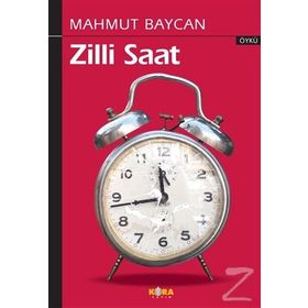 Zilli Saat - Mahmut Baycan