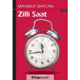 Zilli Saat - Mahmut Baycan
